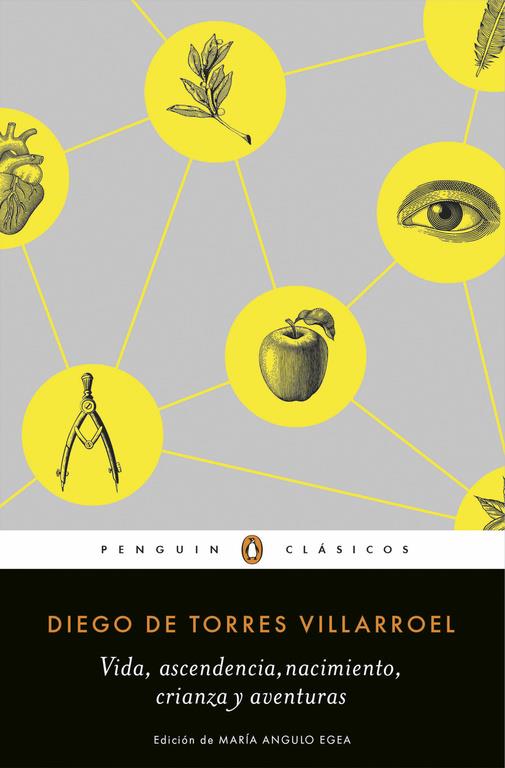 VIDA, ASCENDENCIA, NACIMIENTO, CRIANZA Y AVENTURAS | 9788491051794 | DE TORRES VILLAROEL, DIEGO | Galatea Llibres | Librería online de Reus, Tarragona | Comprar libros en catalán y castellano online