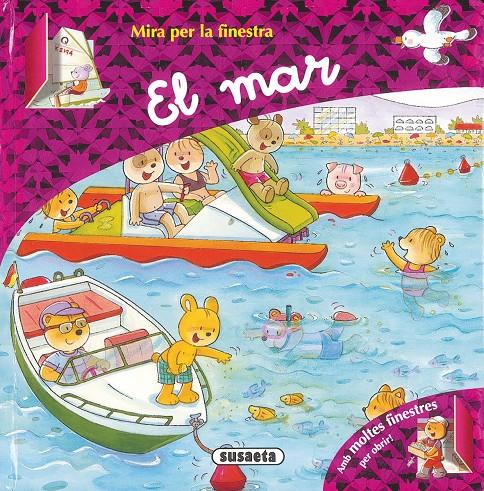 MAR, EL. MIRA PER LA FINESTRA | 9788430568284 | SUSAETA, EQUIPO | Galatea Llibres | Llibreria online de Reus, Tarragona | Comprar llibres en català i castellà online