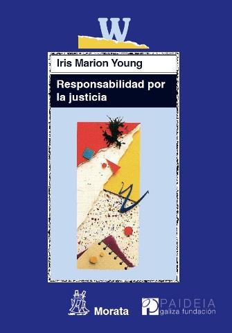 RESPONSABILIDAD POR LA JUSTICIA | 9788471126580 | YOUNG, IRIS MARION | Galatea Llibres | Llibreria online de Reus, Tarragona | Comprar llibres en català i castellà online