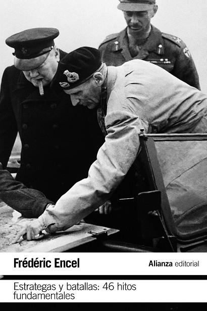 ESTRATEGAS Y BATALLAS: 46 HITOS FUNDAMENTALES | 9788413624419 | ENCEL, FRÉDÉRIC | Galatea Llibres | Librería online de Reus, Tarragona | Comprar libros en catalán y castellano online