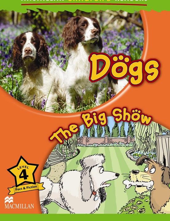 DOGS-THE BIG SHOW | 9780230010192 | Galatea Llibres | Llibreria online de Reus, Tarragona | Comprar llibres en català i castellà online