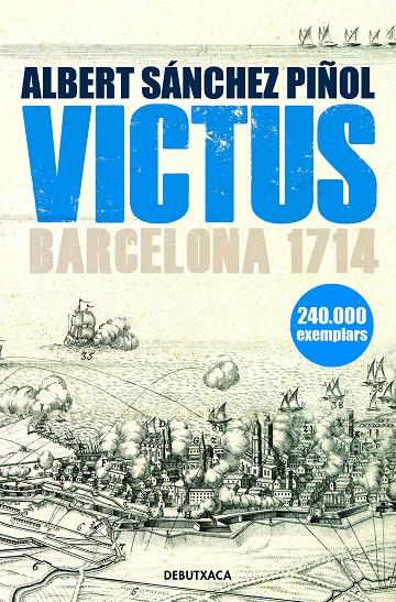 VICTUS | 9788418132469 | SÁNCHEZ PIÑOL, ALBERT | Galatea Llibres | Librería online de Reus, Tarragona | Comprar libros en catalán y castellano online