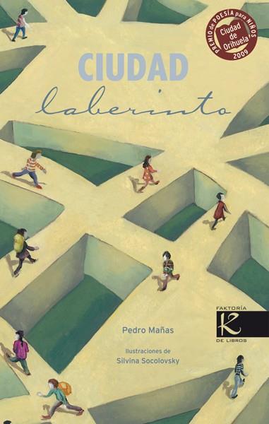 CIUDAD LABERINTO | 9788492608263 | MAÑAS, PEDRO | Galatea Llibres | Librería online de Reus, Tarragona | Comprar libros en catalán y castellano online