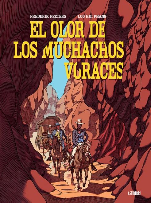 EL OLOR DE LOS MUCHACHOS VORACES | 9788416251599 | PEETERS, FREDERIK; HUI PHANG, LOO | Galatea Llibres | Llibreria online de Reus, Tarragona | Comprar llibres en català i castellà online
