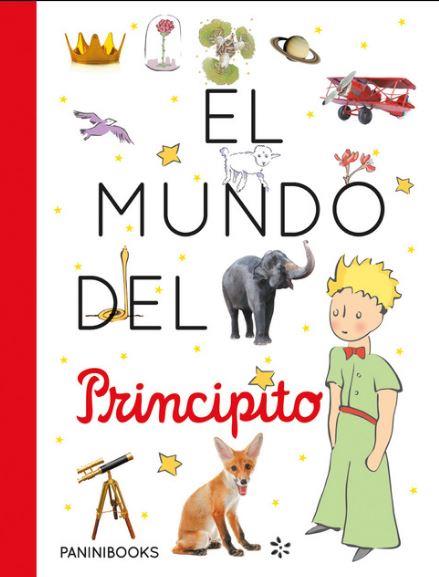 EL MUNDO DEL PRINCIPITO | 9788491677215 | VV.AA. | Galatea Llibres | Llibreria online de Reus, Tarragona | Comprar llibres en català i castellà online