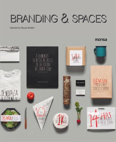 BRANDING & SPACES | 9788415829386 | Galatea Llibres | Llibreria online de Reus, Tarragona | Comprar llibres en català i castellà online