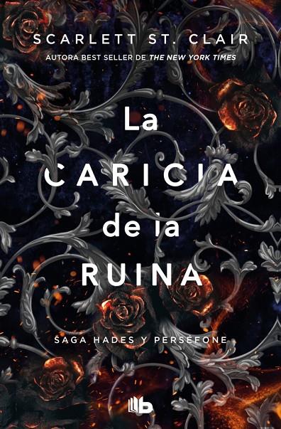 LA CARICIA DE LA RUINA (SAGA HADES 3) | 9791387871147 | ST. CLAIR, SCARLETT | Galatea Llibres | Llibreria online de Reus, Tarragona | Comprar llibres en català i castellà online