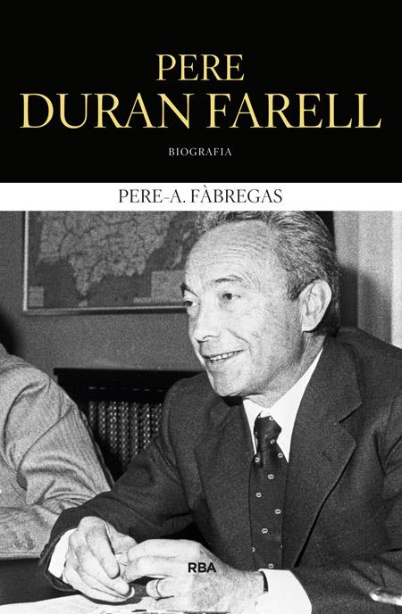PERE DURAN FARELL | 9788482646862 | FÀBREGAS, PERE A. | Galatea Llibres | Librería online de Reus, Tarragona | Comprar libros en catalán y castellano online