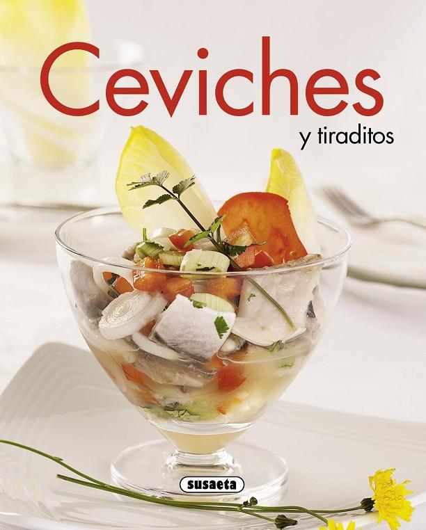 CEVICHES Y TIRADITOS | 9788467735857 | Galatea Llibres | Librería online de Reus, Tarragona | Comprar libros en catalán y castellano online