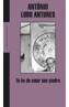 YO HE DE AMAR UNA PIEDRA | 9788439711735 | ANTUNES, ANTONIO LOBO | Galatea Llibres | Librería online de Reus, Tarragona | Comprar libros en catalán y castellano online