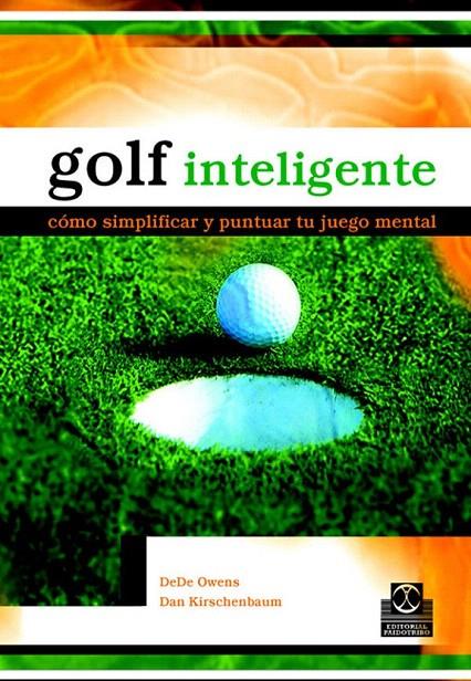 GOLF INTELIGENTE | 9788480198837 | OWENS, DEDE | Galatea Llibres | Librería online de Reus, Tarragona | Comprar libros en catalán y castellano online
