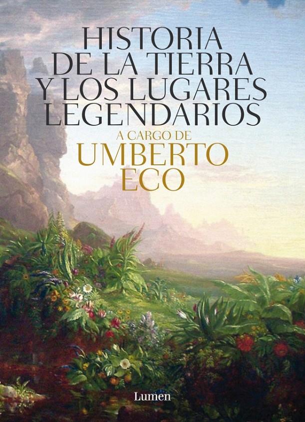 HISTORIA DE LAS TIERRAS Y LOS LUGARES LEGENDARIOS | 9788426421944 | ECO, UMBERTO | Galatea Llibres | Llibreria online de Reus, Tarragona | Comprar llibres en català i castellà online