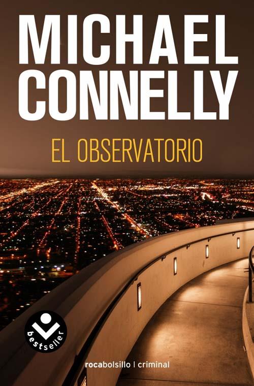 EL OBSERVATORIO | 9788496940796 | CONNELLY, MICHAEL | Galatea Llibres | Llibreria online de Reus, Tarragona | Comprar llibres en català i castellà online