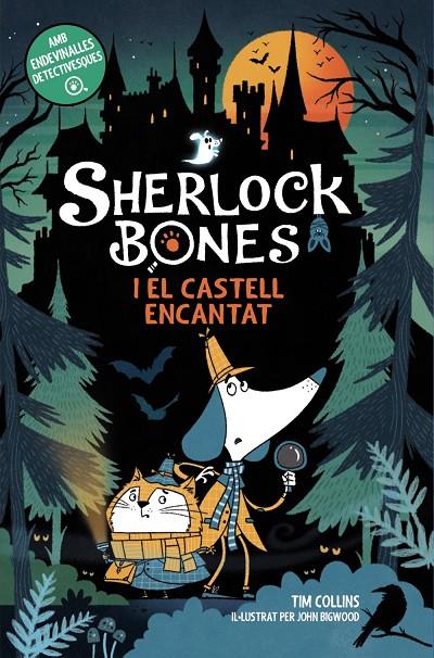 SHERLOCK BONES I EL CASTELL ENCANTAT | 9788448969332 | COLLINS, TIM | Galatea Llibres | Librería online de Reus, Tarragona | Comprar libros en catalán y castellano online