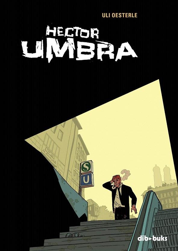 HECTOR UMBRA | 9788492902835 | OESTERLE, ULI | Galatea Llibres | Librería online de Reus, Tarragona | Comprar libros en catalán y castellano online