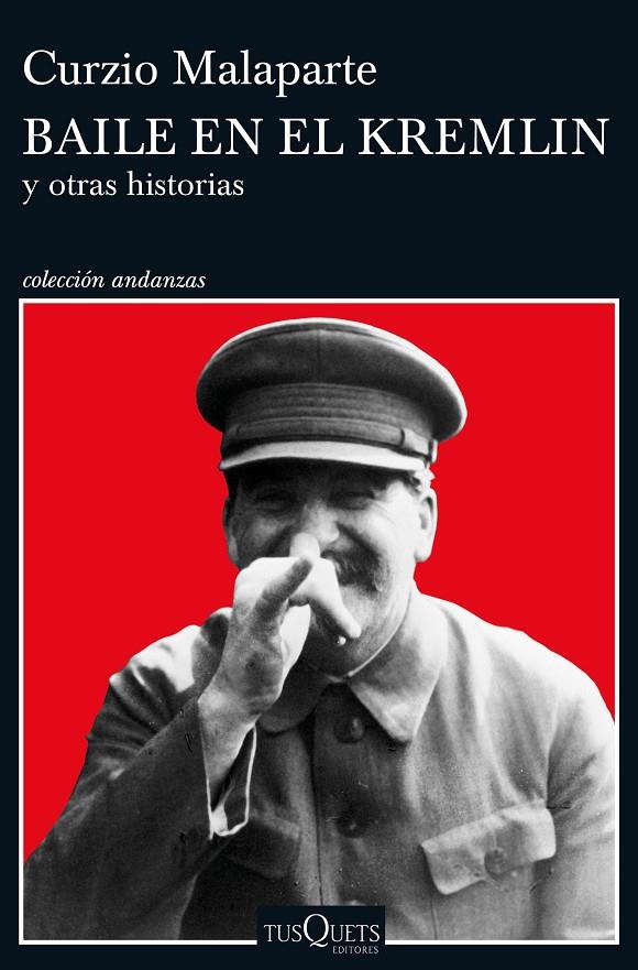 BAILE EN EL KREMLIN | 9788490663479 | MALAPARTE, CURZIO | Galatea Llibres | Librería online de Reus, Tarragona | Comprar libros en catalán y castellano online