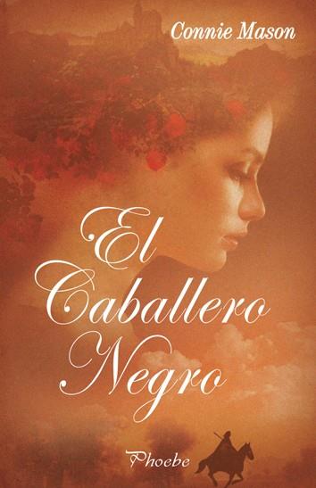 CABALLERO NEGRO, EL | 9788496952249 | MASON, CONNIE | Galatea Llibres | Llibreria online de Reus, Tarragona | Comprar llibres en català i castellà online