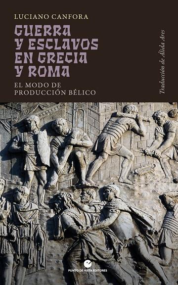 GUERRA Y ESCLAVOS EN GRECIA Y ROMA | 9791387624118 | CANFORA, LUCIANO | Galatea Llibres | Llibreria online de Reus, Tarragona | Comprar llibres en català i castellà online
