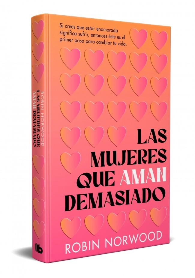 LAS MUJERES QUE AMAN DEMASIADO (EDICIÓN CONMEMORATIVA) | 9788413142883 | NORWOOD, ROBIN | Galatea Llibres | Llibreria online de Reus, Tarragona | Comprar llibres en català i castellà online