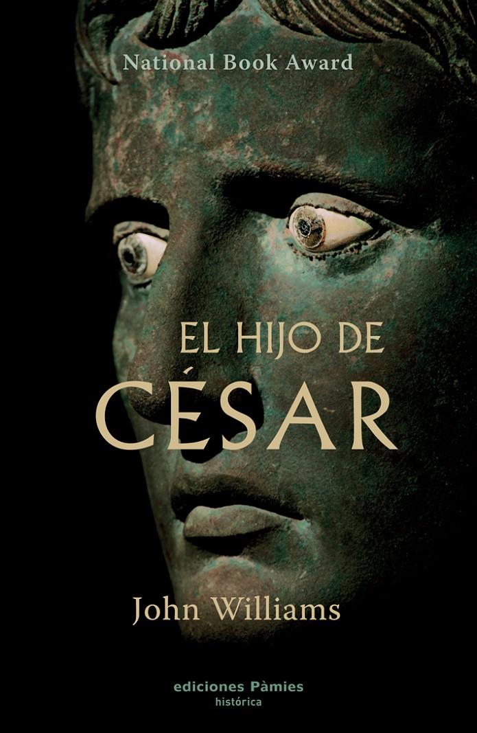 HIJO DEL CÉSAR, EL | 9788496952263 | WILLIAMS, JOHN EDWARD | Galatea Llibres | Librería online de Reus, Tarragona | Comprar libros en catalán y castellano online