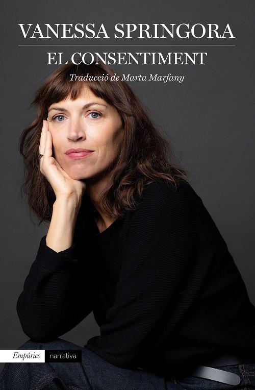EL CONSENTIMENT | 9788417879525 | SPRINGORA, VANESSA | Galatea Llibres | Librería online de Reus, Tarragona | Comprar libros en catalán y castellano online