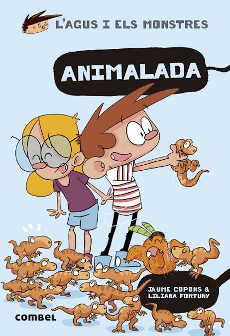 ANIMALADA. L'AGUS I ELS MONSTRES 23 | 9788491019510 | COPONS, JAUME | Galatea Llibres | Llibreria online de Reus, Tarragona | Comprar llibres en català i castellà online