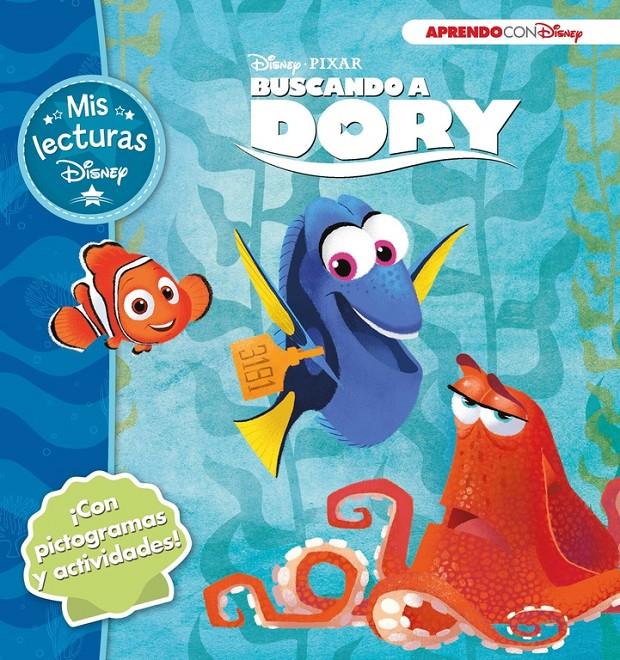 BUSCANDO A DORY (MIS LECTURAS DISNEY) | 9788416548415 | Galatea Llibres | Librería online de Reus, Tarragona | Comprar libros en catalán y castellano online
