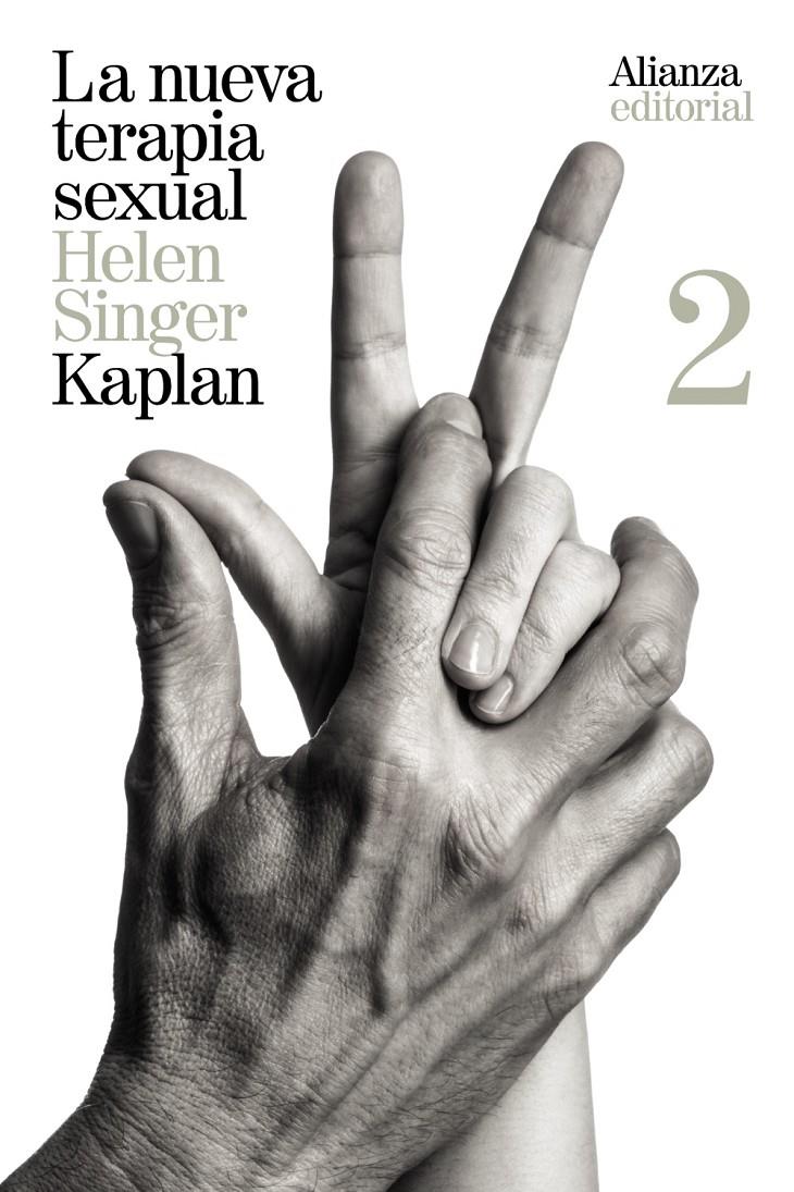 LA NUEVA TERAPIA SEXUAL, 2 | 9788420687452 | KAPLAN, HELEN SINGER | Galatea Llibres | Llibreria online de Reus, Tarragona | Comprar llibres en català i castellà online