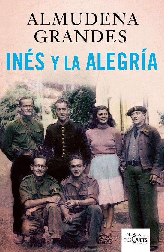 INÉS Y LA ALEGRÍA (EPISODIOS DE UNA GUERRA INTERMINABLE, 1) | 9788483835968 | GRANDES, ALMUDENA | Galatea Llibres | Llibreria online de Reus, Tarragona | Comprar llibres en català i castellà online