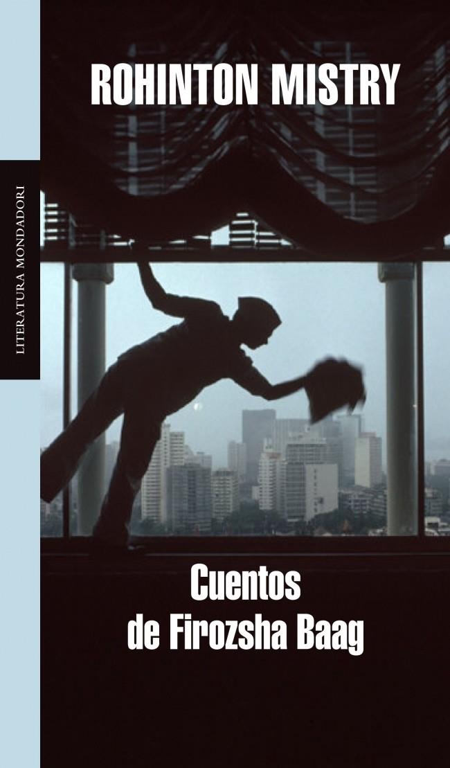 CUENTOS DE FIROZSHA BAAG | 9788439720645 | MISTRY, ROHINTON | Galatea Llibres | Llibreria online de Reus, Tarragona | Comprar llibres en català i castellà online