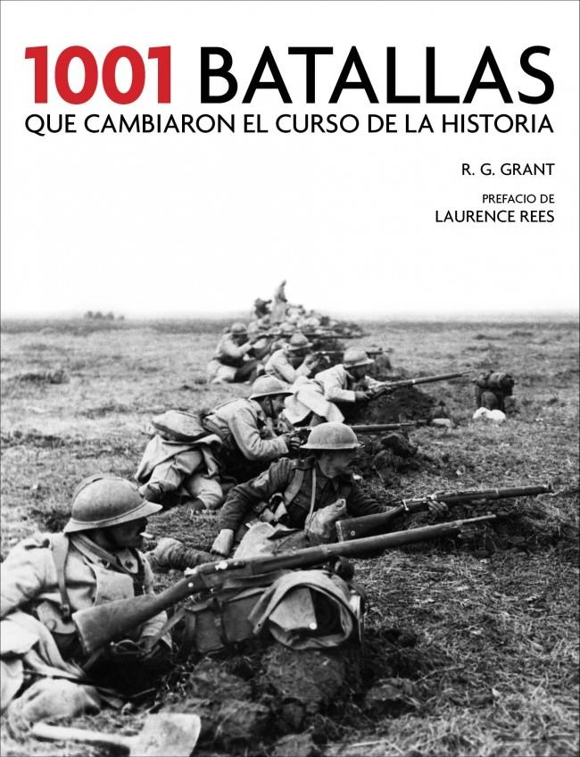 1001 BATALLAS QUE HAN CAMBIADO EL CURSO DE LA HISTORIA | 9788415989318 | GRANT, R. | Galatea Llibres | Librería online de Reus, Tarragona | Comprar libros en catalán y castellano online