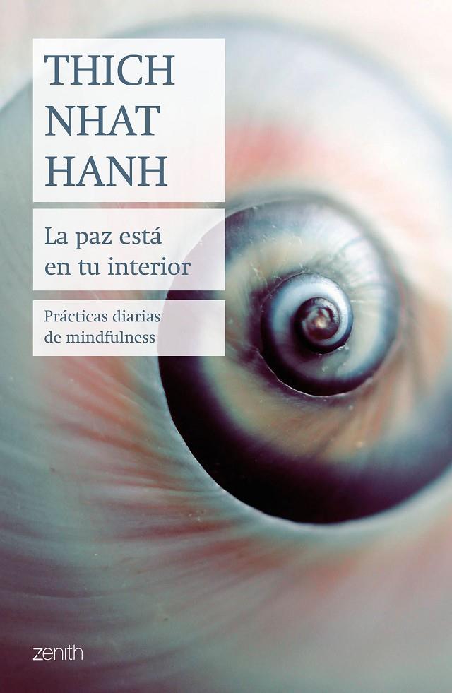 LA PAZ ESTÁ EN TU INTERIOR | 9788408237013 | HANH, THICH NHAT | Galatea Llibres | Llibreria online de Reus, Tarragona | Comprar llibres en català i castellà online