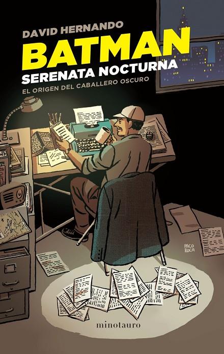 BATMAN. SERENATA NOCTURNA | 9788445011843 | HERNANDO, DAVID | Galatea Llibres | Librería online de Reus, Tarragona | Comprar libros en catalán y castellano online