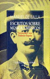 ESCRITOS SOBRE MUSICA Y MUSICOS | 9788423918539 | FALLA, MANUEL DE | Galatea Llibres | Llibreria online de Reus, Tarragona | Comprar llibres en català i castellà online