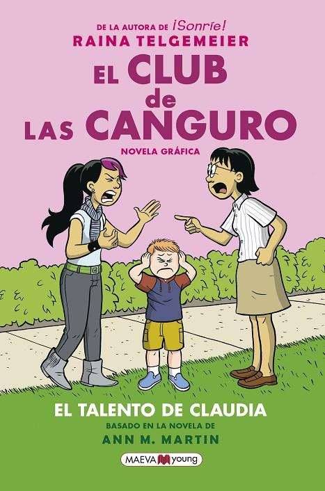EL CLUB DE LAS CANGURO. EL TALENTO DE CLAUDIA | 9788417708719 | TELGEMEIER, RAINA | Galatea Llibres | Librería online de Reus, Tarragona | Comprar libros en catalán y castellano online