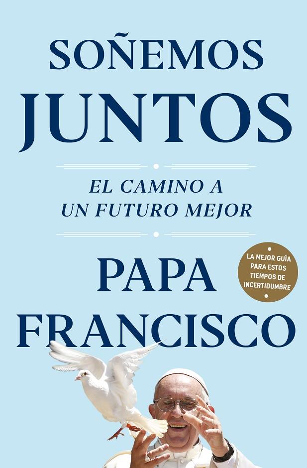 SOÑEMOS JUNTOS | 9788401026836 | PAPA FRANCISCO | Galatea Llibres | Llibreria online de Reus, Tarragona | Comprar llibres en català i castellà online