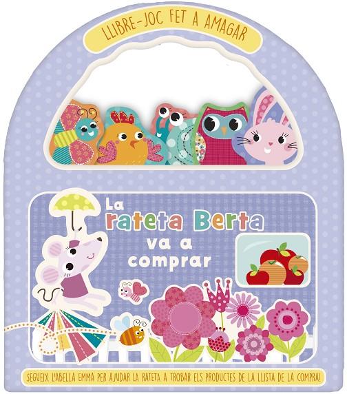 LA RATETA BERTA VA A COMPRAR | 9788491676690 | AA.VV. | Galatea Llibres | Llibreria online de Reus, Tarragona | Comprar llibres en català i castellà online