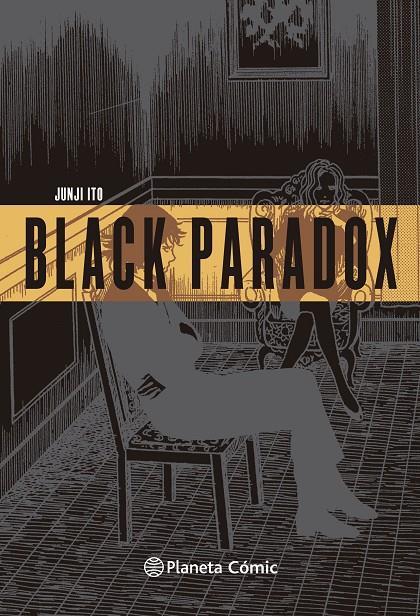 BLACK PARADOX | 9791388100161 | ITO, JUNJI | Galatea Llibres | Llibreria online de Reus, Tarragona | Comprar llibres en català i castellà online