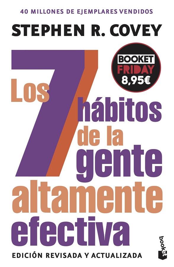 LOS 7 HÁBITOS DE LA GENTE ALTAMENTE EFECTIVA | 9788408309284 | COVEY, STEPHEN R. | Galatea Llibres | Librería online de Reus, Tarragona | Comprar libros en catalán y castellano online