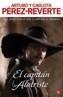 CAPITAN ALATRISTE, EL (CAPITÁN ALATRISTE, 1) | 9788466309912 | PEREZ-REVERTE, ARTURO | Galatea Llibres | Llibreria online de Reus, Tarragona | Comprar llibres en català i castellà online