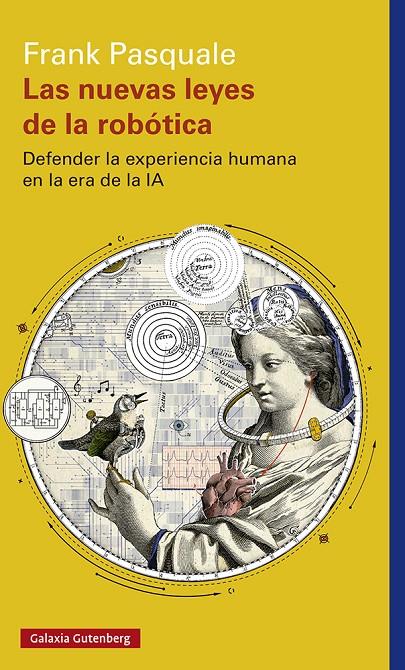 LAS NUEVAS LEYES DE LA ROBÓTICA | 9788419738851 | PASQUALE, FRANK | Galatea Llibres | Librería online de Reus, Tarragona | Comprar libros en catalán y castellano online