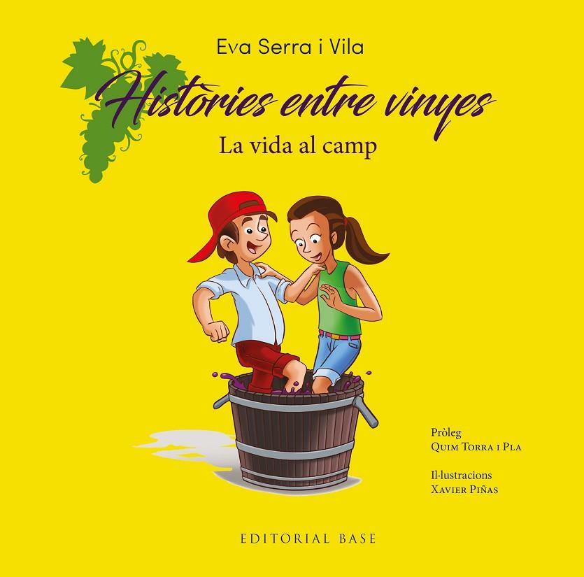 HISTÒRIES ENTRE VINYES. LA VIDA AL CAMP | 9788410131415 | SERRA I VILA, EVA | Galatea Llibres | Llibreria online de Reus, Tarragona | Comprar llibres en català i castellà online