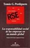 RESPONSABILIDAD SOCIAL DE LAS EMPRESAS EN UN MUNDO GLOBAL, L | 9788433961969 | PERDIGUERO, TOMAS G. | Galatea Llibres | Llibreria online de Reus, Tarragona | Comprar llibres en català i castellà online