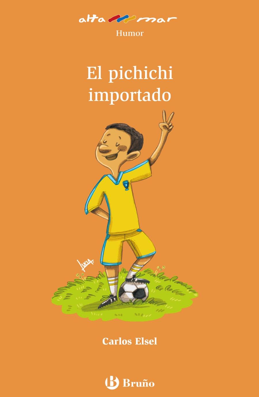 EL PICHICHI IMPORTADO | 9788421672716 | ELSEL, CARLOS | Galatea Llibres | Librería online de Reus, Tarragona | Comprar libros en catalán y castellano online