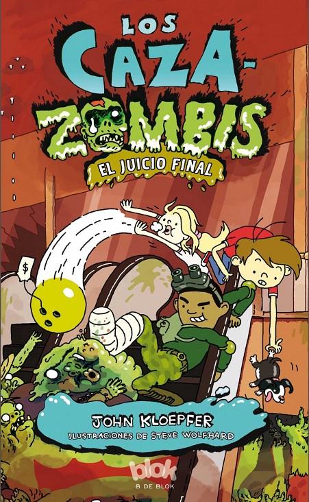 LOS CAZAZOMBIS. EL JUICIO FINAL | 9788415579625 | KLOEPFER/WOLFHARD | Galatea Llibres | Librería online de Reus, Tarragona | Comprar libros en catalán y castellano online