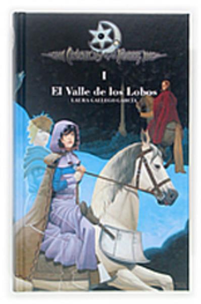 CRONICAS DE LA TORRE 1. EL VALLE DE LOS LOBOS | 9788467508895 | GALLEGO GARCIA, LAURA | Galatea Llibres | Llibreria online de Reus, Tarragona | Comprar llibres en català i castellà online