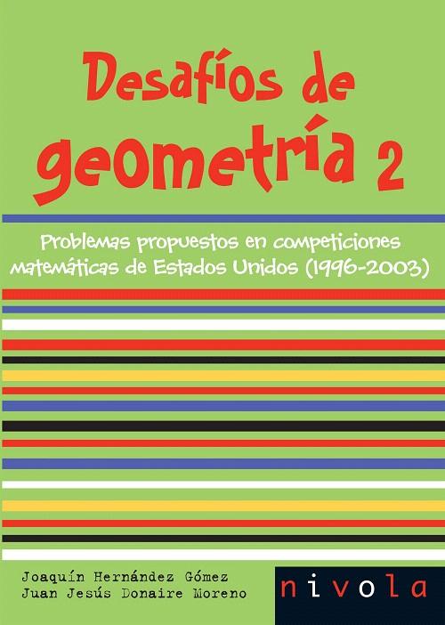 DESAFIOS DE GEOMETRIA 2 | 9788496566804 | HERNANDEZ GOMEZ, JOAQUIN | Galatea Llibres | Llibreria online de Reus, Tarragona | Comprar llibres en català i castellà online