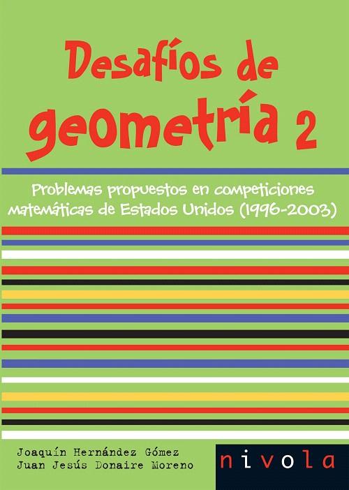 DESAFIOS DE GEOMETRIA 2 | 9788496566804 | HERNANDEZ GOMEZ, JOAQUIN | Galatea Llibres | Librería online de Reus, Tarragona | Comprar libros en catalán y castellano online