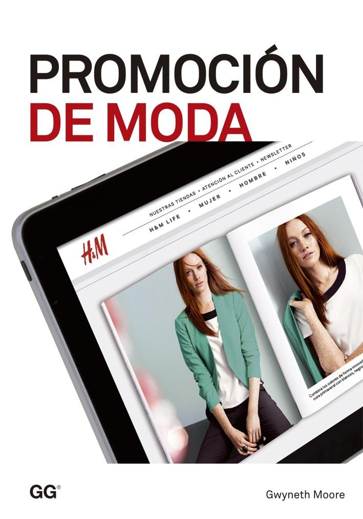 PROMOCIÓN DE MODA | 9788425224775 | MOORE, GWYNETH | Galatea Llibres | Llibreria online de Reus, Tarragona | Comprar llibres en català i castellà online