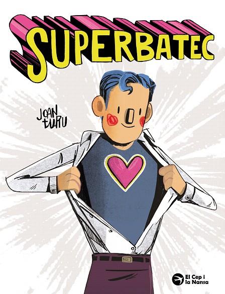 SUPERBATEC | 9788419747920 | JOAN TURU | Galatea Llibres | Librería online de Reus, Tarragona | Comprar libros en catalán y castellano online